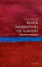 Black Narratives of Slavery: A Very Short Introduction by Robert J. Patterson