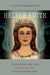 Hélène Smith: Occultism and the Discovery of the Unconscious by Claudie Massicotte