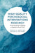 High-Quality Psychosocial Interventions Research: From Conception to Piloting to Population Based Trials by Patricia A. Areán, Michael D. Pullmann