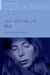 Joni Mitchell's Blue by Lloyd Whitesell