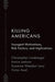 Killing Americans: Insurgent Motivations, Risk Factors, and Implications by Christopher Linebarger, Amira Jadoon, Suzanne Weedon Levy