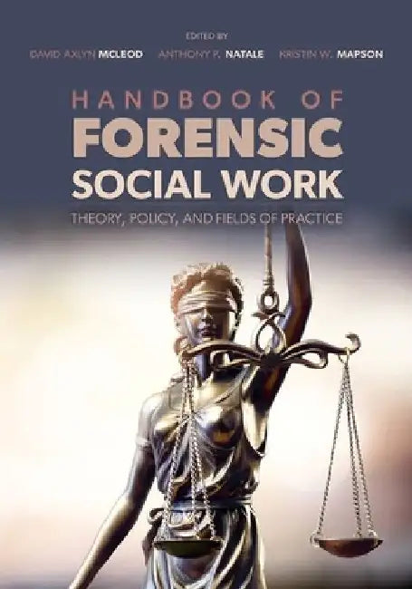 Handbook of Forensic Social Work by McLeod