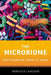The Microbiome: What Everyone Needs to Know(r) by Berenice Langdon
