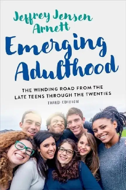 Emerging Adulthood Third Edition by Arnett