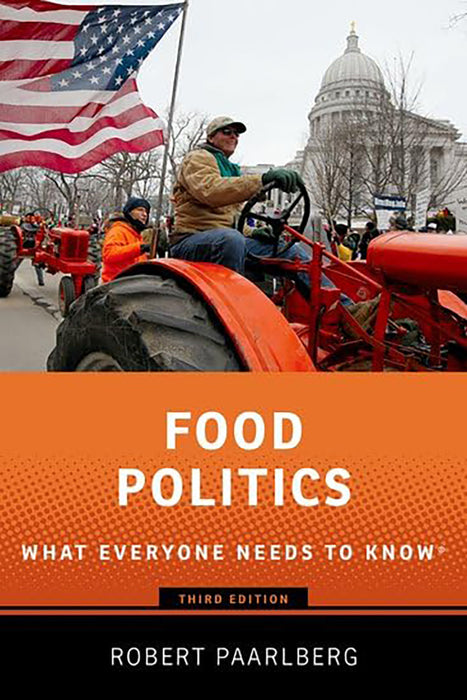 Food Politics: What Everyone Needs to Know