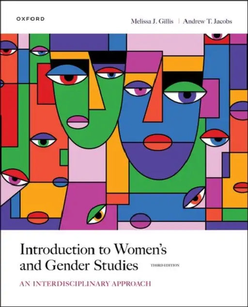 Introduction to Women's and Gender Studies: An Interdisciplinary Approach by Melissa Gillis, Andrew Jacobs