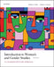 Introduction to Women's and Gender Studies: An Interdisciplinary Approach by Melissa Gillis, Andrew Jacobs
