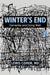 Winter's End: Dementia and Dying Well by MD