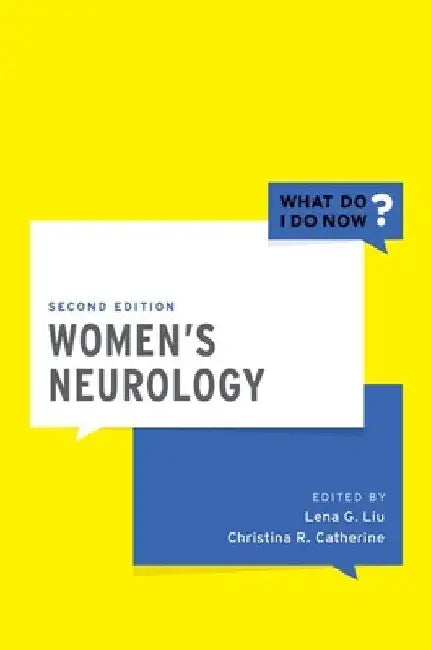 Women's Neurology by Lena G. Liu