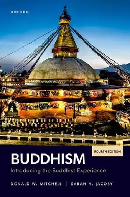 Buddhism: Introducing the Buddhist Experience by Donald Mitchell