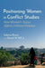 Positioning Women in Conflict Studies: How Women's Status Affects Political Violence by Sabrina Karim, Daniel W. Hill Jr