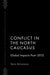 Conflict in the North Caucasus: Global Impacts Post-2012 by Vera Mironova