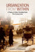 Urbanization from Within: A Theory of Urban Transition from 21st-Century India by Gregory F. Randolph