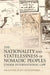 The Nationality and Statelessness of Nomadic Peoples Under International Law by Heather Jean Alexander