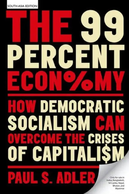 The 99 Percent Economy by Adler