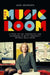 The Music Room: A Story of Art, Friendship, and Gathering in Betty Freeman's Beverly Hills Home by Jake Johnson