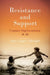 Resistance and Support: Contact Improvisation @ 50 by Ann Cooper Albright