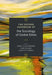 The Oxford Handbook of the Sociology of Global Elites by María Luisa Méndez, Mike Savage, Annette Lareau
