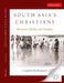 SOUTH ASIA'S CHRISTIANS: Between Hindu and Muslim by Chandra Mallampalli