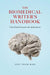 The Biomedical Writer's Handbook: Case-Based Lessons and Applications by Goutham Rao
