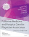 Palliative Medicine and Hospice Care for Physician Associates Specialty Review by Nadya Dimitrov