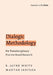 Dialogic Methodology for Transdisciplinary Practice-Based Research by E. Jayne White