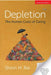 Depletion: The Human Costs of Caring by Shirin M. Rai