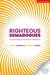 Righteous Demagogues: Populist Politics in South Asia and Beyond by Adnan Naseemullah