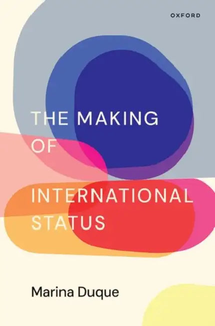 Making of International Status by Marina Duque