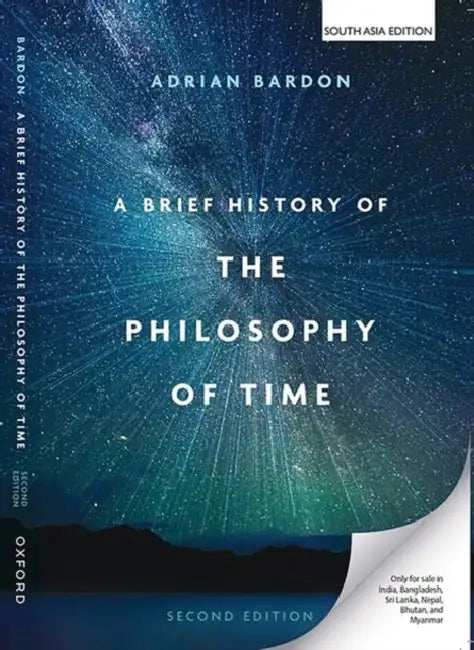 A Brief History of Philosophy of Time by Adrian Bardon