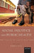 Social Injustice and Public Health by Barry S. Levy