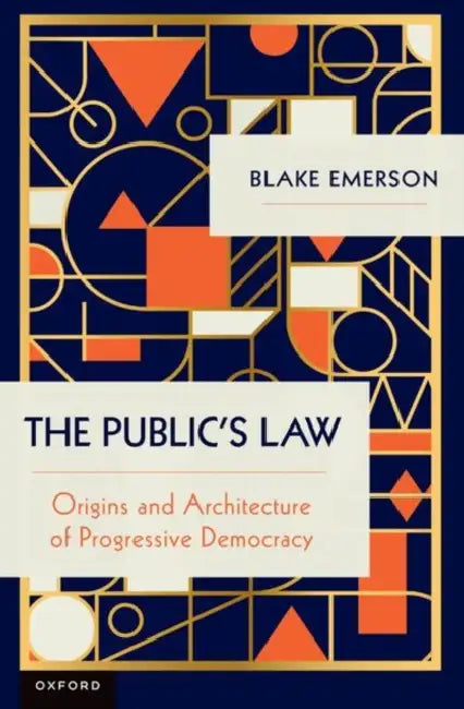 The Public's Law by Blake Emerson