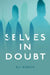 Selves in Doubt by Eli Hirsch