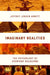 Imaginary Realities: The Psychology of Everyday Delusions by Jeffrey Jensen Arnett