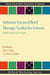 Solution-Focused Brief Therapy Toolkit for Schools: Creative and Group Strategies by Joy Blythe, Matt J. Riley, Cynthia Franklin