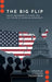 The Big Flip: Racial Demographic Change and the Future of American Democracy by Andrew Ifedapo Thompson