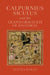 Calpurnius Siculus and the Transformation of Pastoral by Yelena Baraz