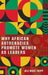 Why African Autocracies Promote Women as Leaders by Aili Mari Tripp