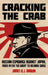 Cracking the Crab: Russian Espionage Against Japan, from Peter the Great to Richard Sorge by James D. J. Brown