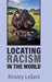Locating Racism in the World by Ainsley Lesure