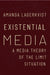 Existential Media: A Media Theory of the Limit Situation by Amanda Lagerkvist