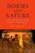 Norms and Nature: A Humean Account of the Sources of Normativity by Jay L. Garfield