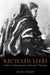 Recycled Lives: A History of Reincarnation in Blavatsky's Theosophy by Julie Chajes