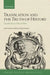 Translation and the Truth of History: Thucydides Between Valla and Hobbes by José María Pérez Fernández