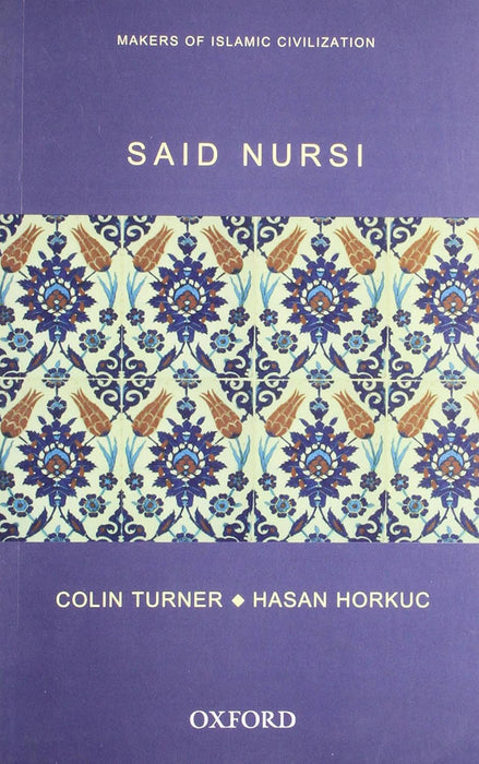 Said Nursi by Turner Colin & Hasan Horkue