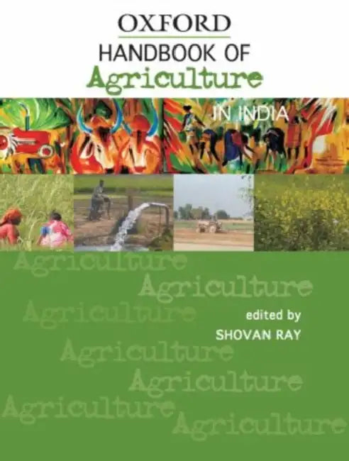 Handbook Of Agriculture In India by Ray Shovan