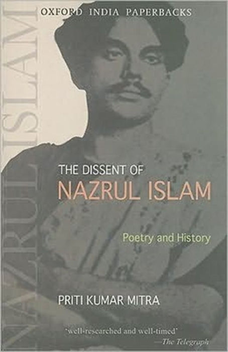 The Dissent of Nazrul Islam by MitraPriti Kumar/Priti Kumar