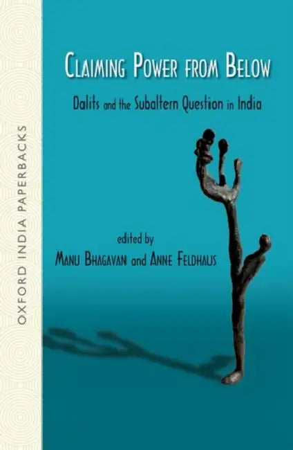 Claiming Power From Below by BhagavanManu & Anne Feldhaus/Anne Feldhaus