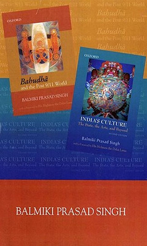 Bahudha And Post 9 11 World; India'S Culture by SinghB P