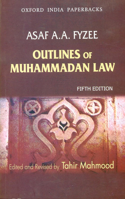 Outlines Of Muhammadan Law by FyzeeAsaf Aa